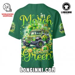 Irish Jeep In March We Wear Green Baseball Jersey
